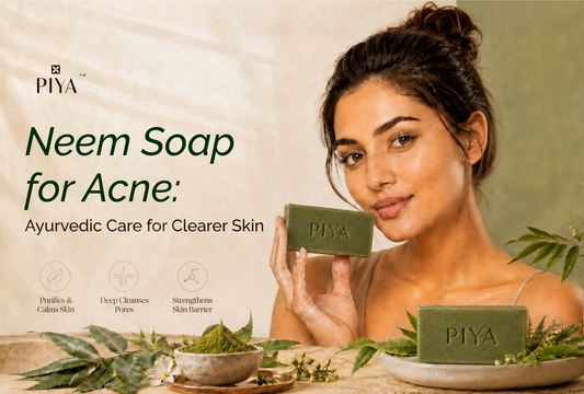 Neem Soap for Acne: The Ayurvedic Bar That Exfoliates, Purifies, and Actually Clears Breakouts
